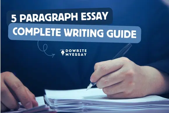 5 paragraph essay writing guide explaining essay structure outline body paragraphs and conclusion with examples