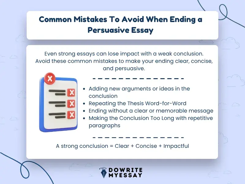 common mistakes in persuasive essay conclusion including repetition and weak ending