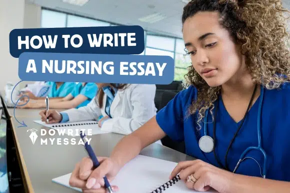 how to write a nursing essay featured image introducing a step by step guide to nursing essay writing
